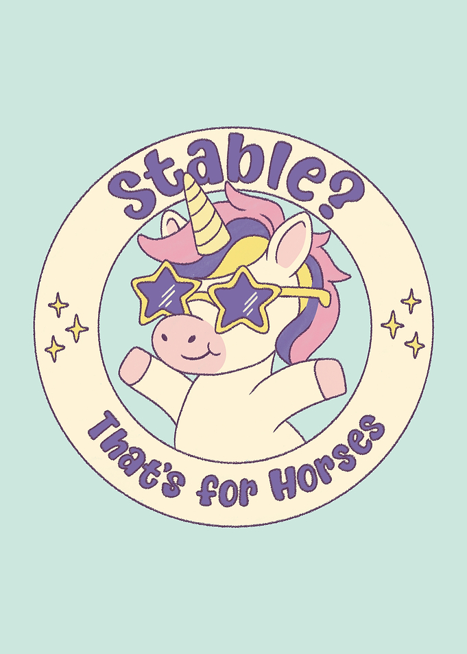 Stable? That's for Horses