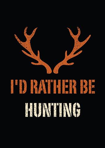 Deer hunting decor - I'd Rather Be Hunting hunter wall art for lodge and cabin walls