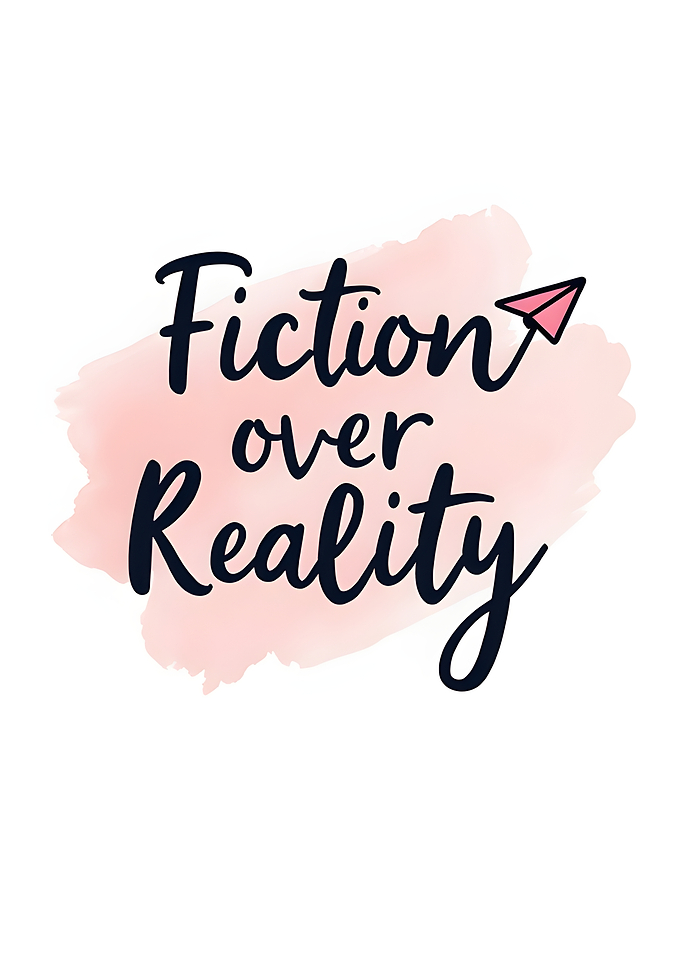 Fiction Over Reality Text Art