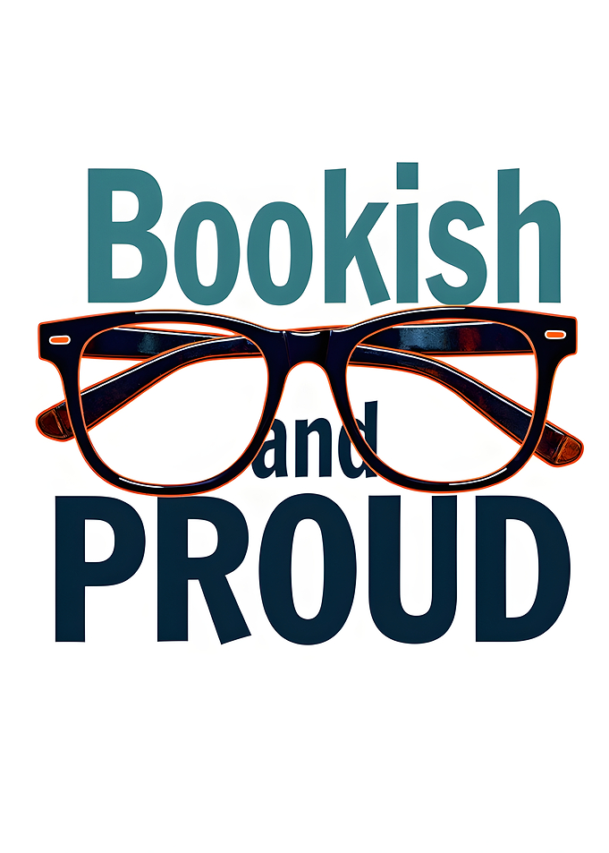 Bookish and Proud Glasses