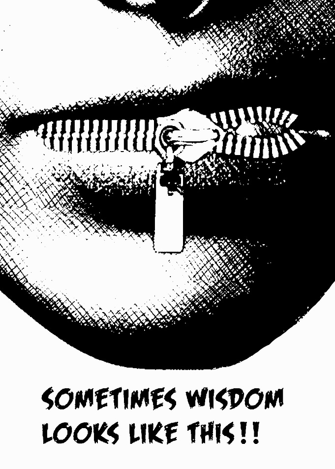 Zippered Lips Wisdom