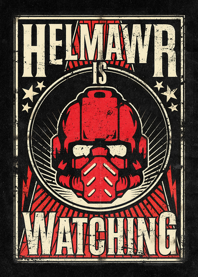 Helmawr is Watching