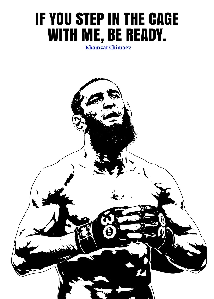 Khamzat Chimaev 'Be Ready' Quote