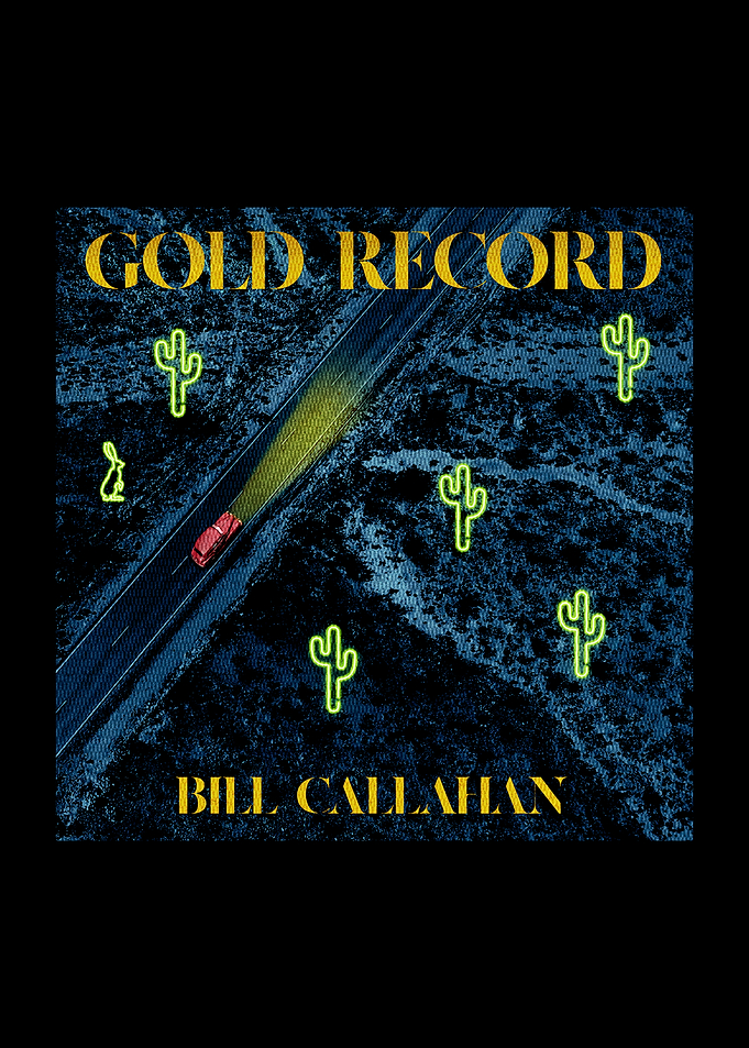 Bill Callahan Gold Record Album Cover