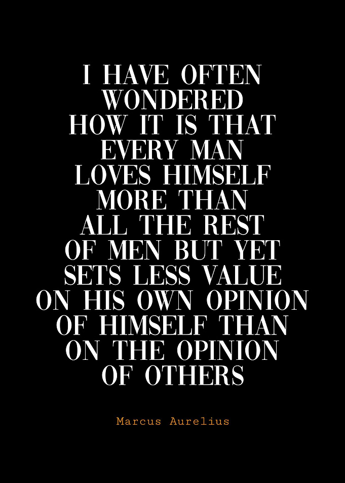 Marcus Aurelius Quote on Self-Opinion