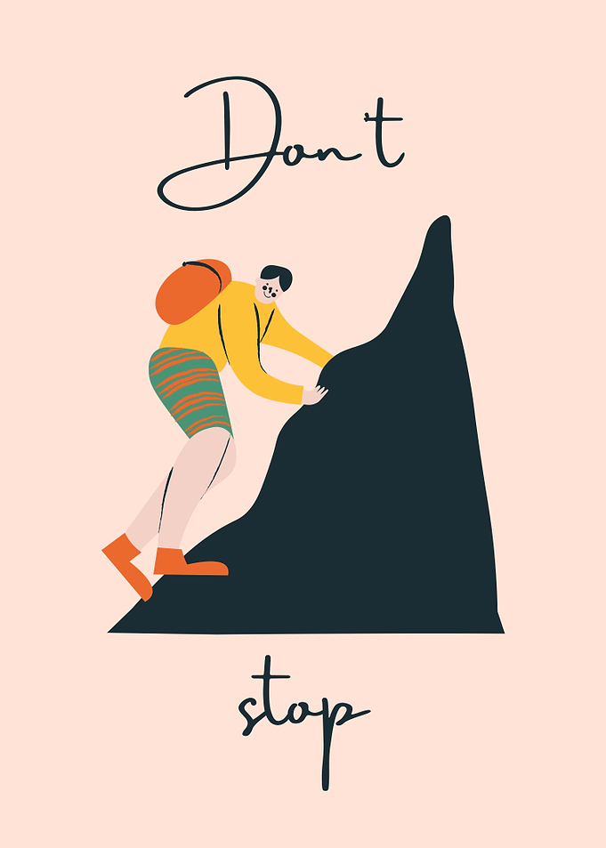 Don't Stop Climbing