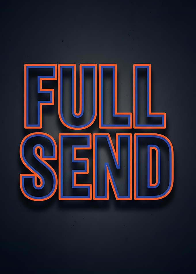Full Send Text Art