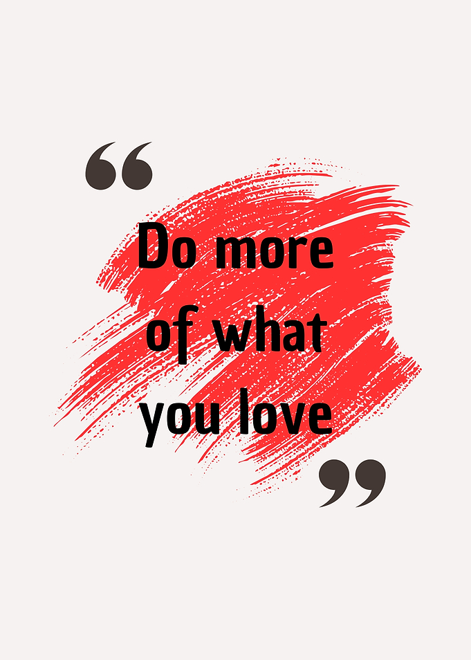 Inspirational Quote About Doing What You Love