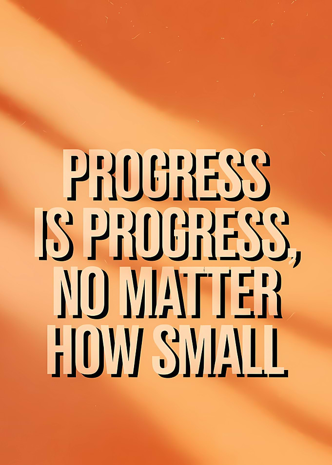 Progress is Progress, No Matter How Small