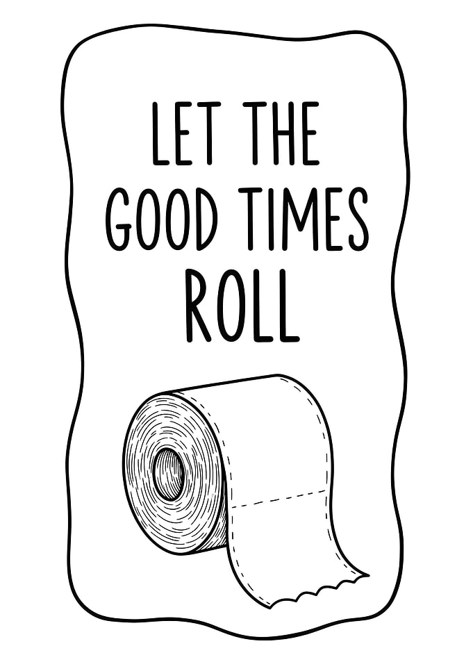 Let the Good Times Roll Toilet Paper