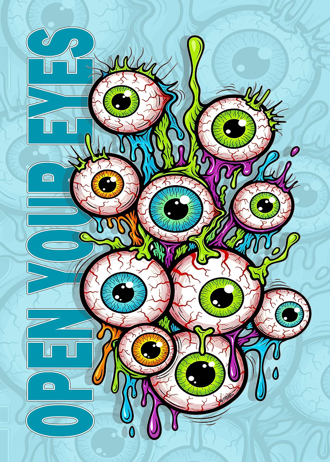 Open Your Eyes Eyeball Art