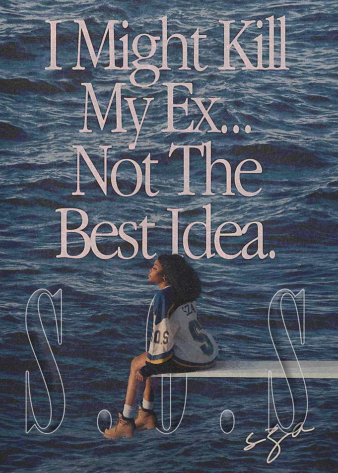 SZA 'I Might Kill My Ex' Album Art