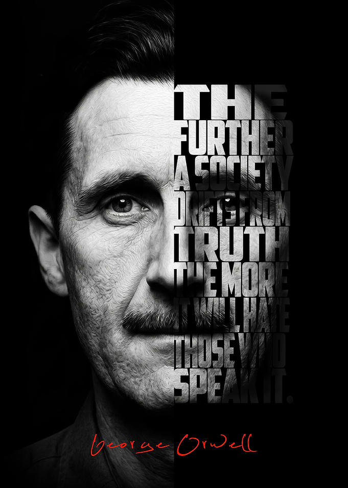 George Orwell Portrait with Quote