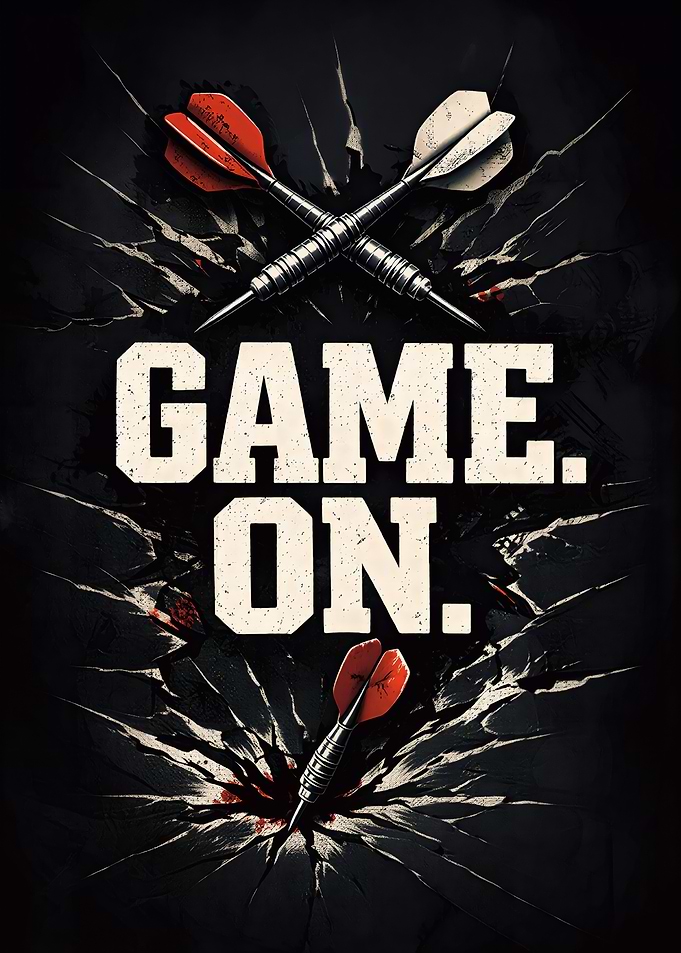 GAME. ON. Darts Poster