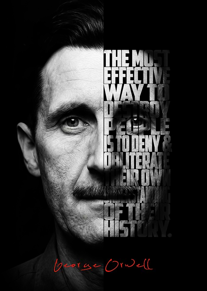 George Orwell Portrait with Quote