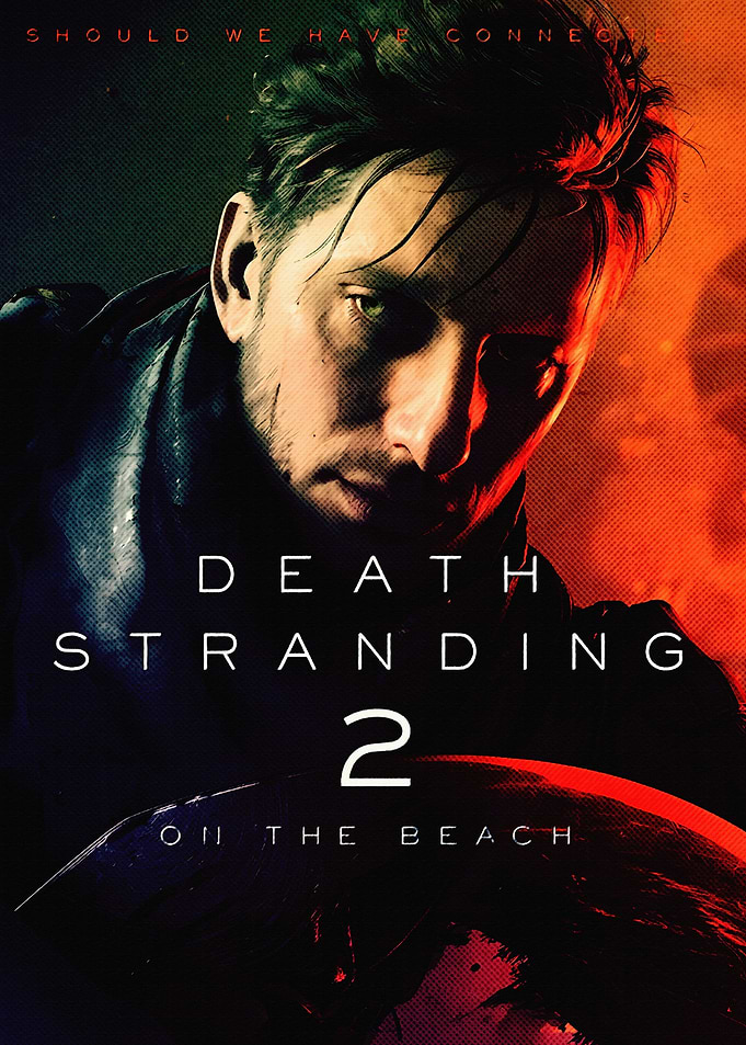 Death Stranding 2 On The Beach Poster