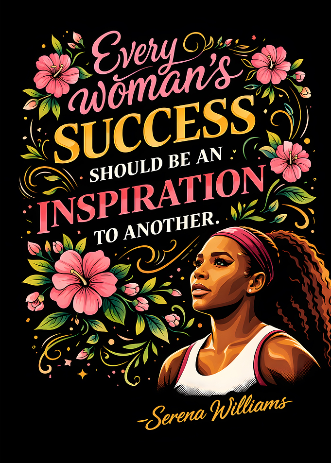 Serena Williams Inspirational Quote