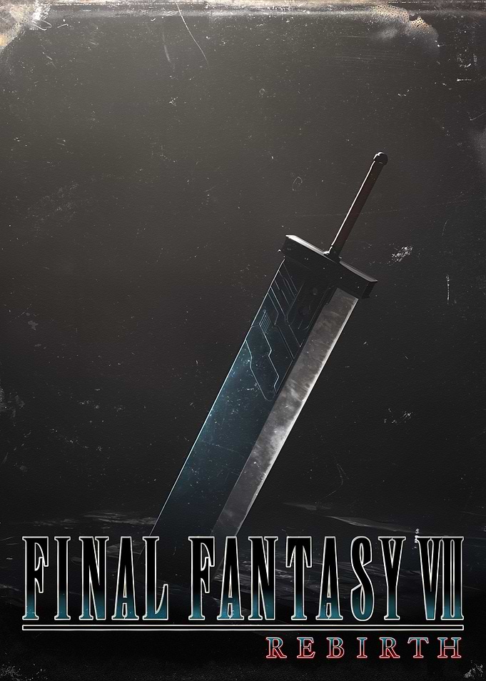 Final Fantasy VII Rebirth Buster Sword Poster