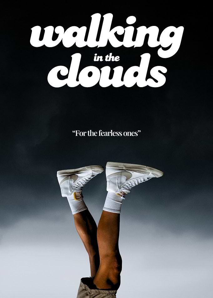 Walking in the Clouds