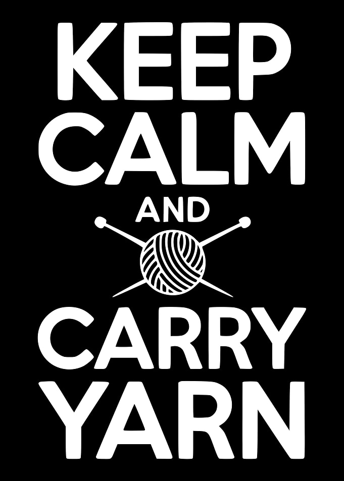 Keep Calm and Carry Yarn