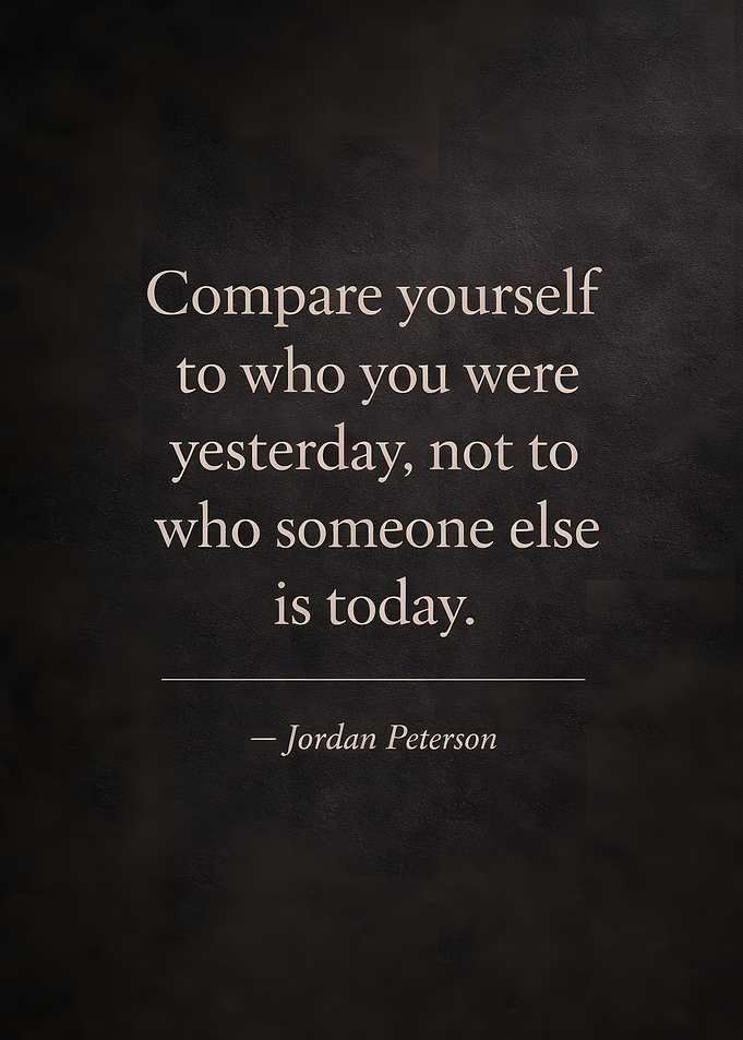 Jordan Peterson quote on self-improvement