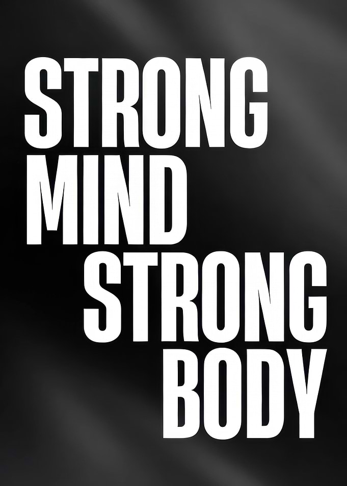 Strong Mind Strong Body Text Art