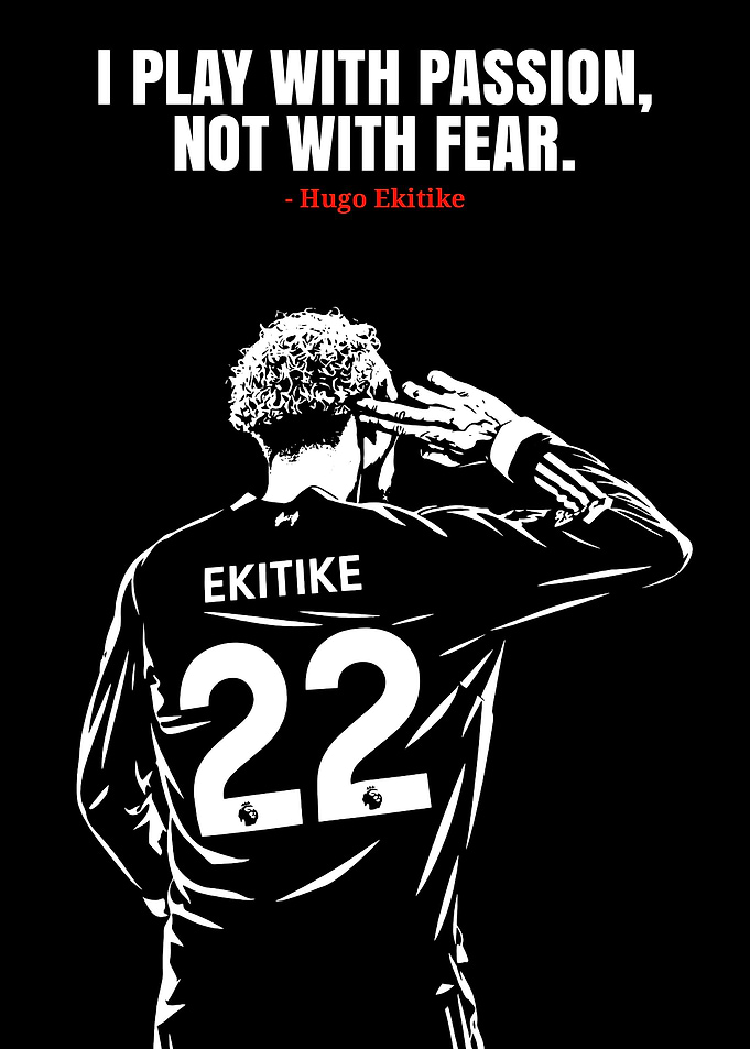Hugo Ekitike 'Play with Passion'