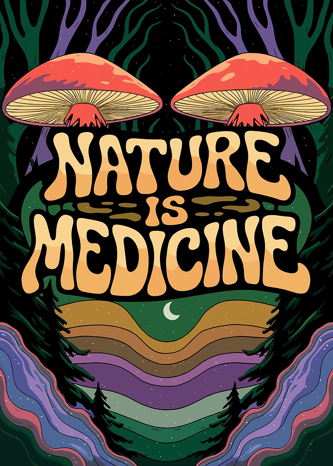 Nature is Medicine Psychedelic Art