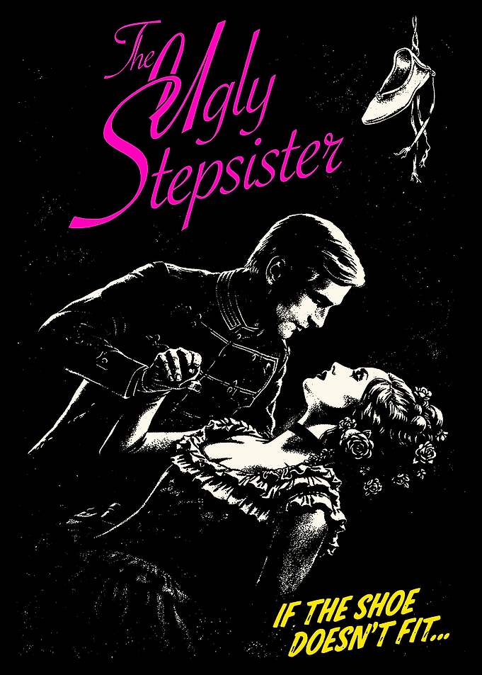 The Ugly Stepsister Vintage Poster