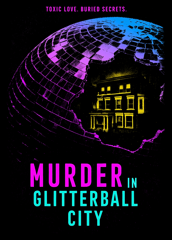 Murder in Glitterball City Movie Poster