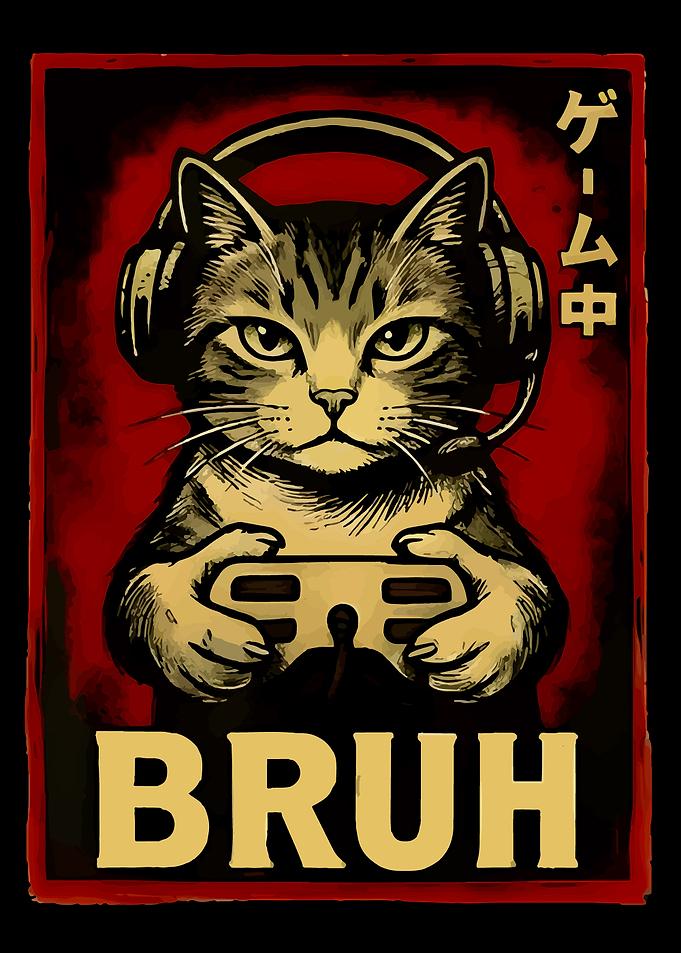 Gamer Cat with 'BRUH' Text