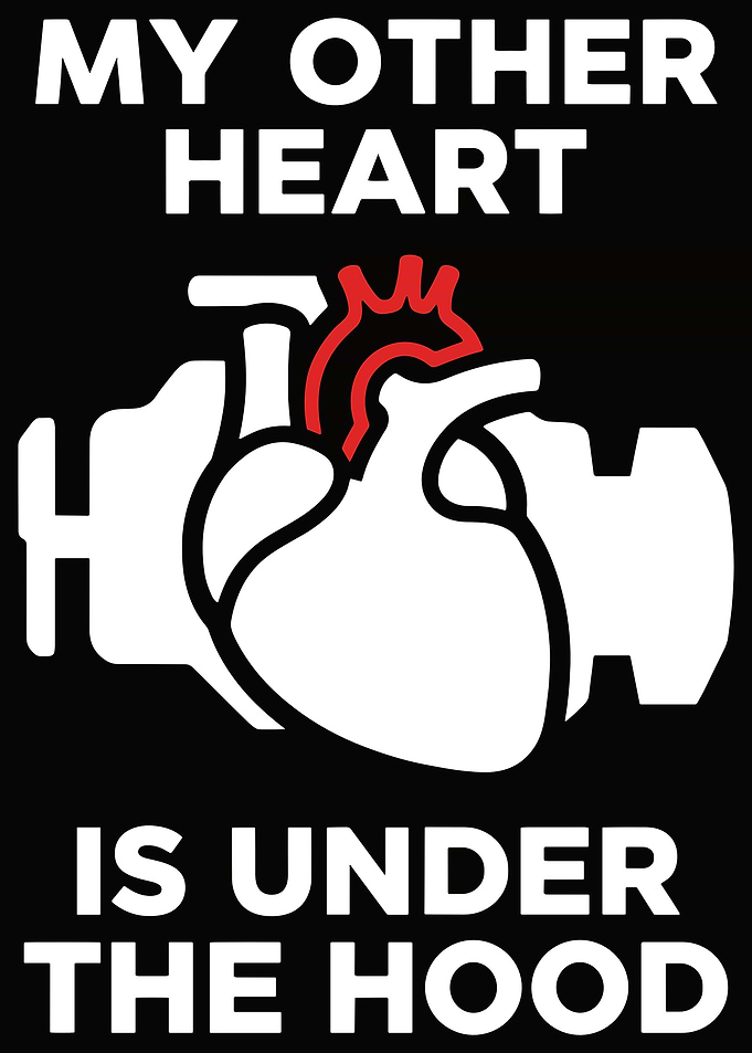My Other Heart is Under the Hood