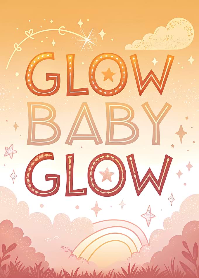 Glow Baby Glow Text Art