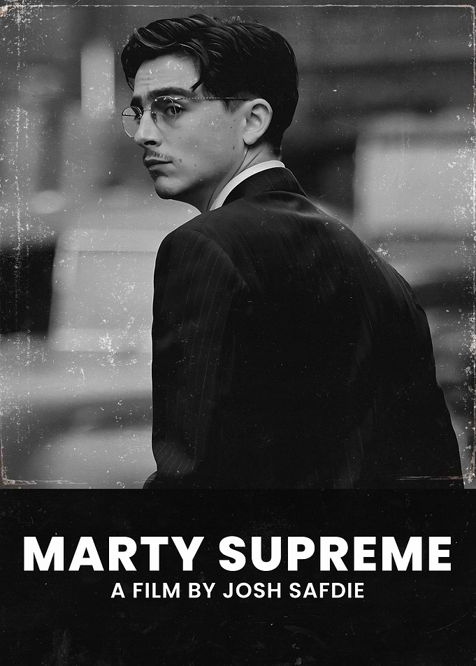 Marty Supreme Film Poster