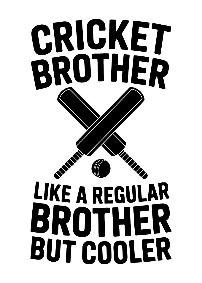 Cricket Brother But Cooler Text Art