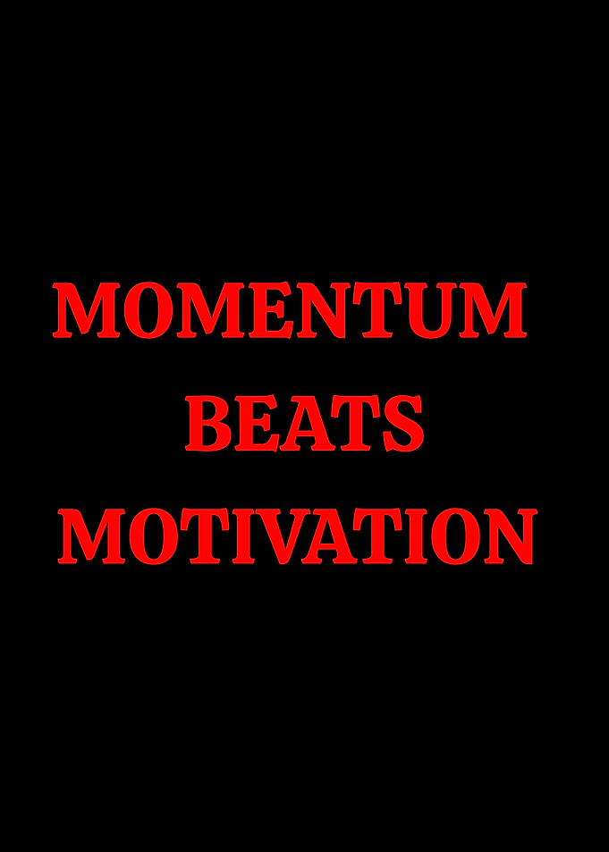 Momentum Beats Motivation Text Art