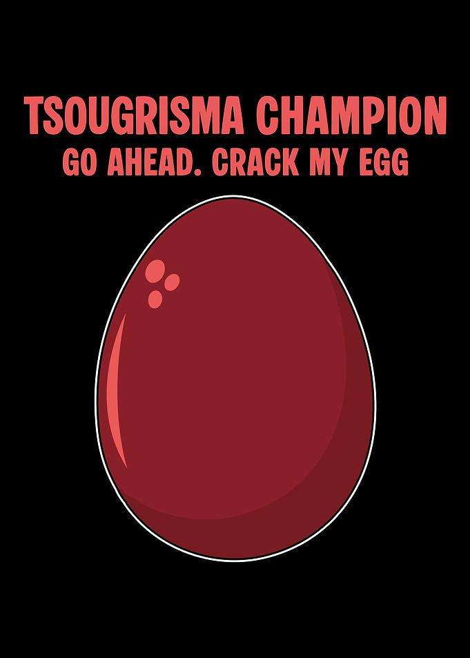 Tsougrisma Champion Egg