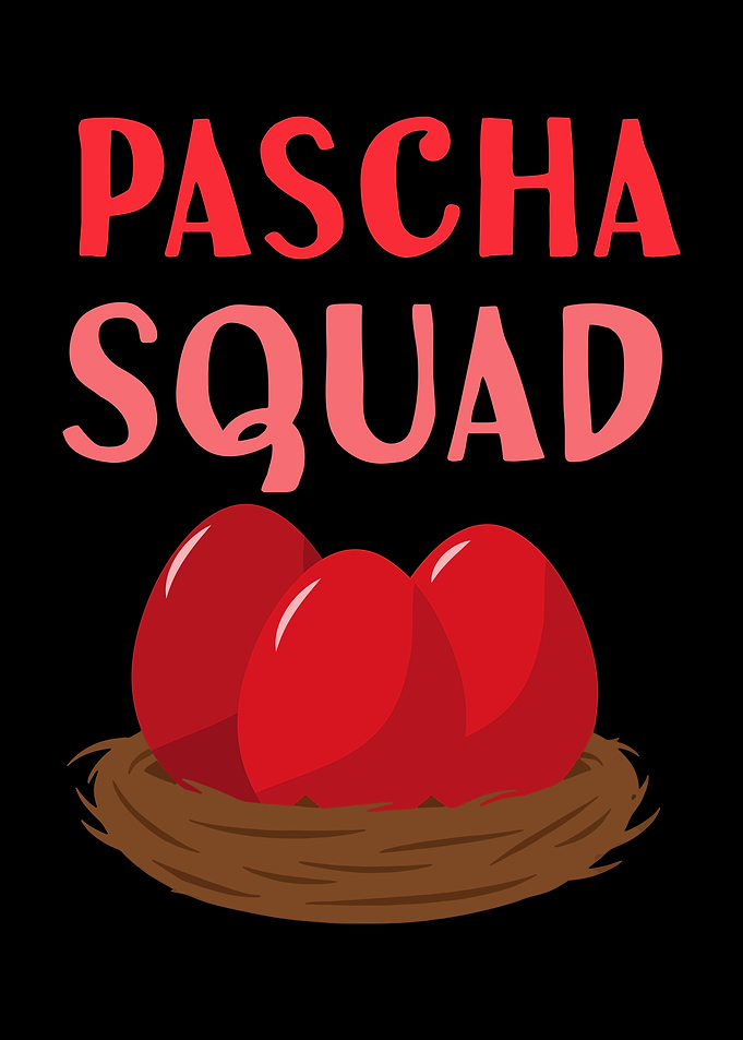 Pascha Squad Easter Eggs