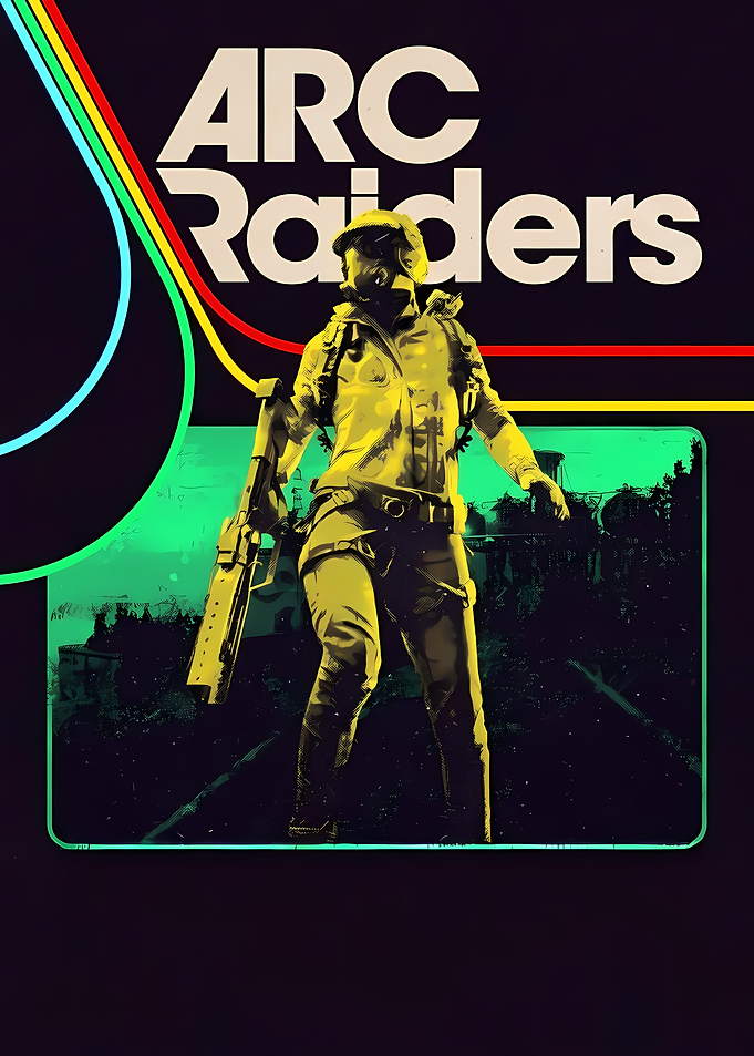 ARC Raiders Game Poster