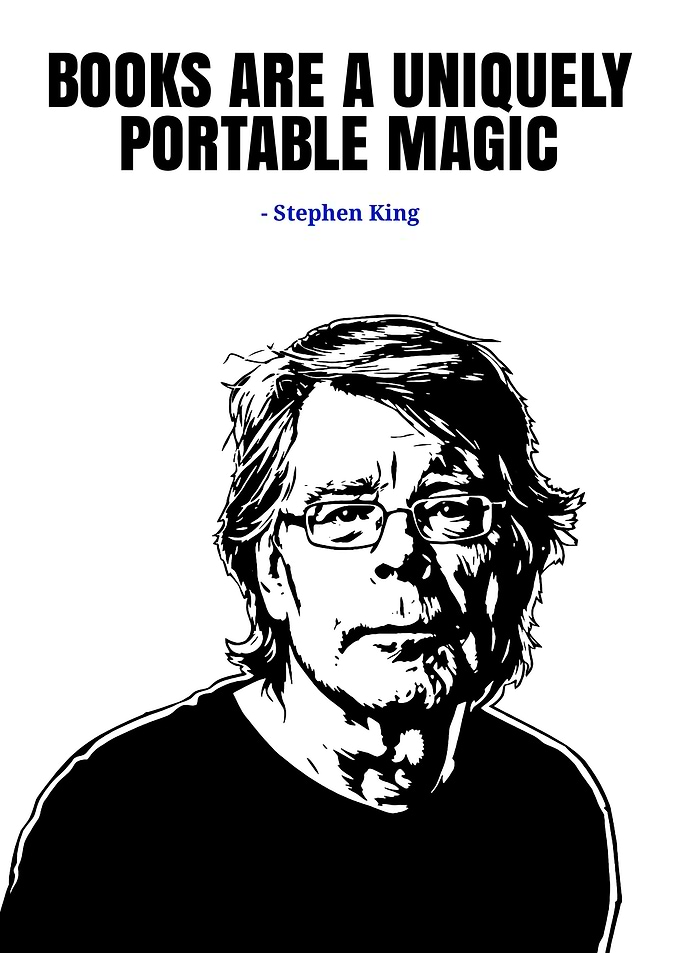 Stephen King Quote Poster