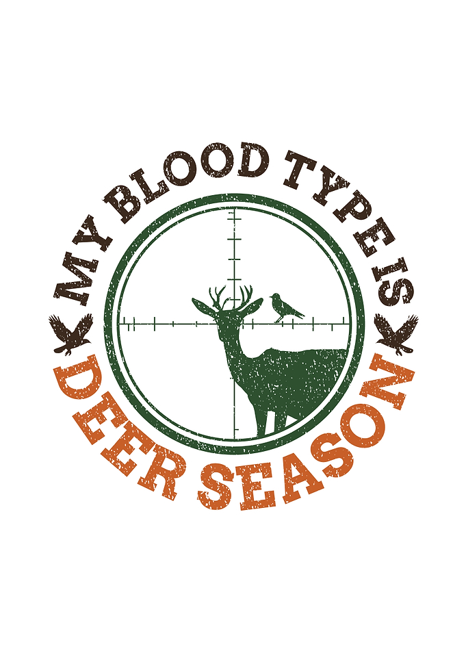 Deer hunting decor - 'My Blood Type Is Deer Season' man cave and outdoors wall decor