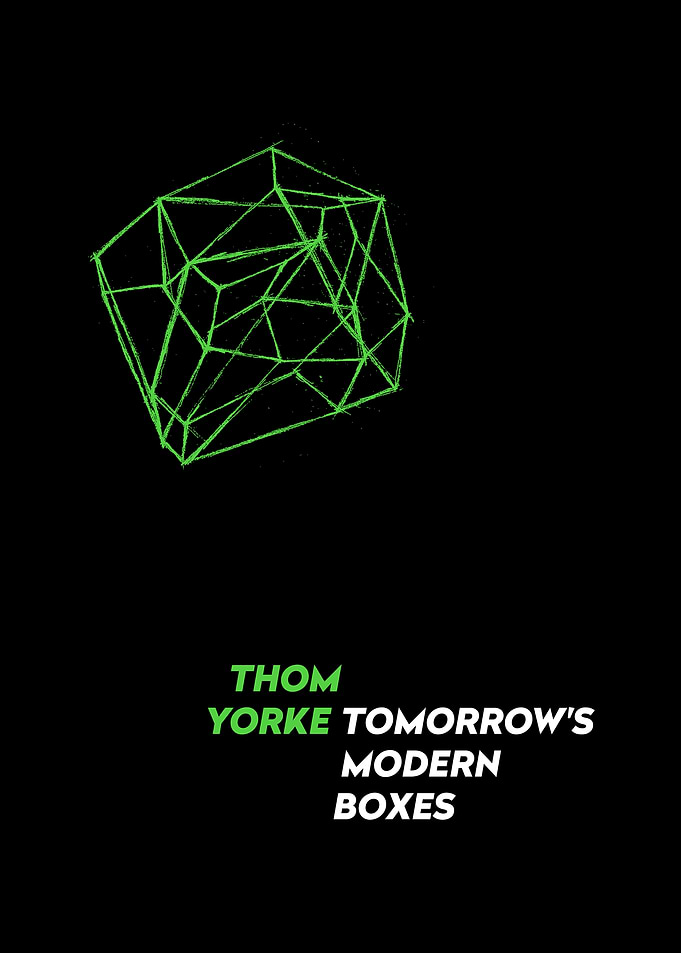 Thom Yorke Tomorrow's Modern Boxes Album Art