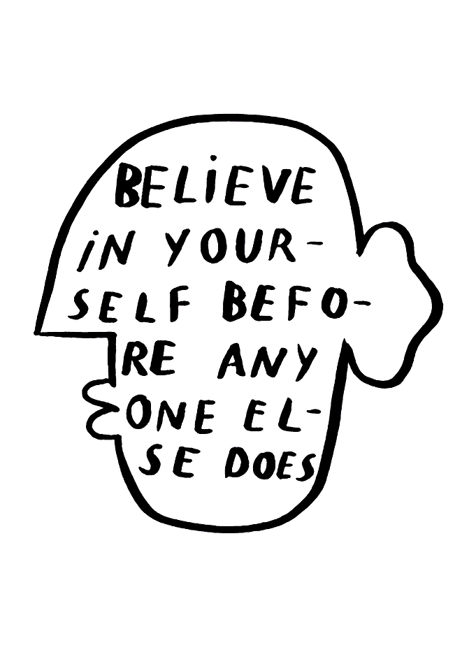 Believe in yourself quote