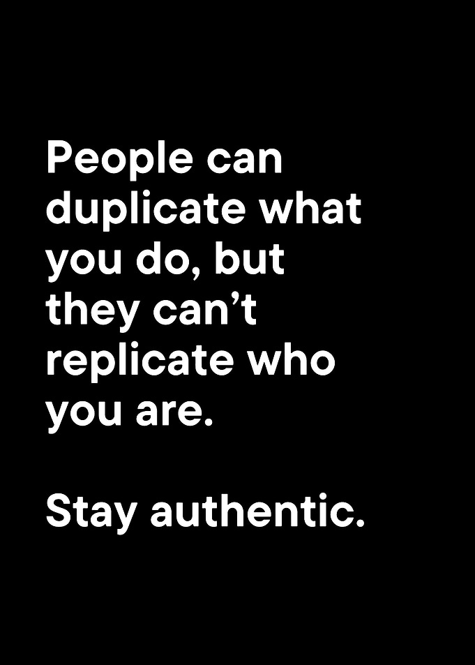 Stay Authentic Motivational Quote