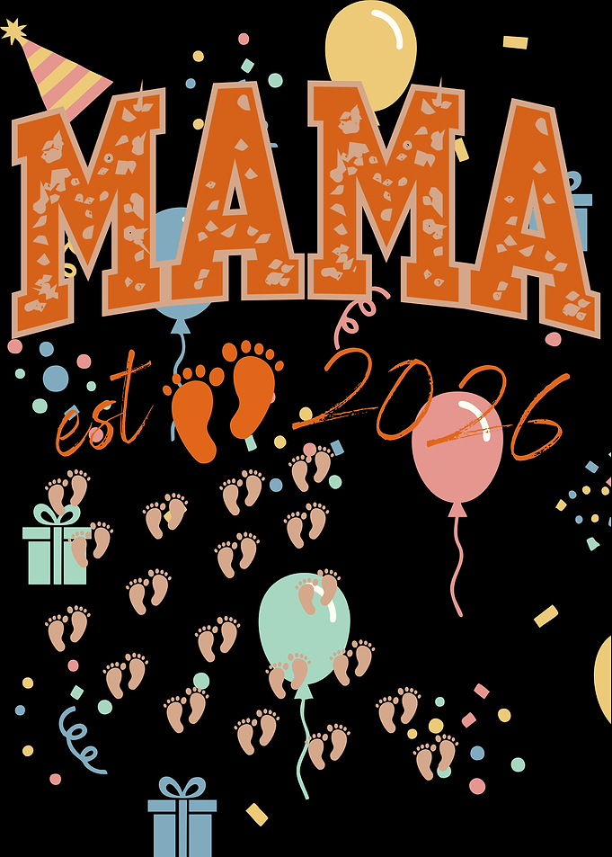 Mama Est 2026 Baby Announcement