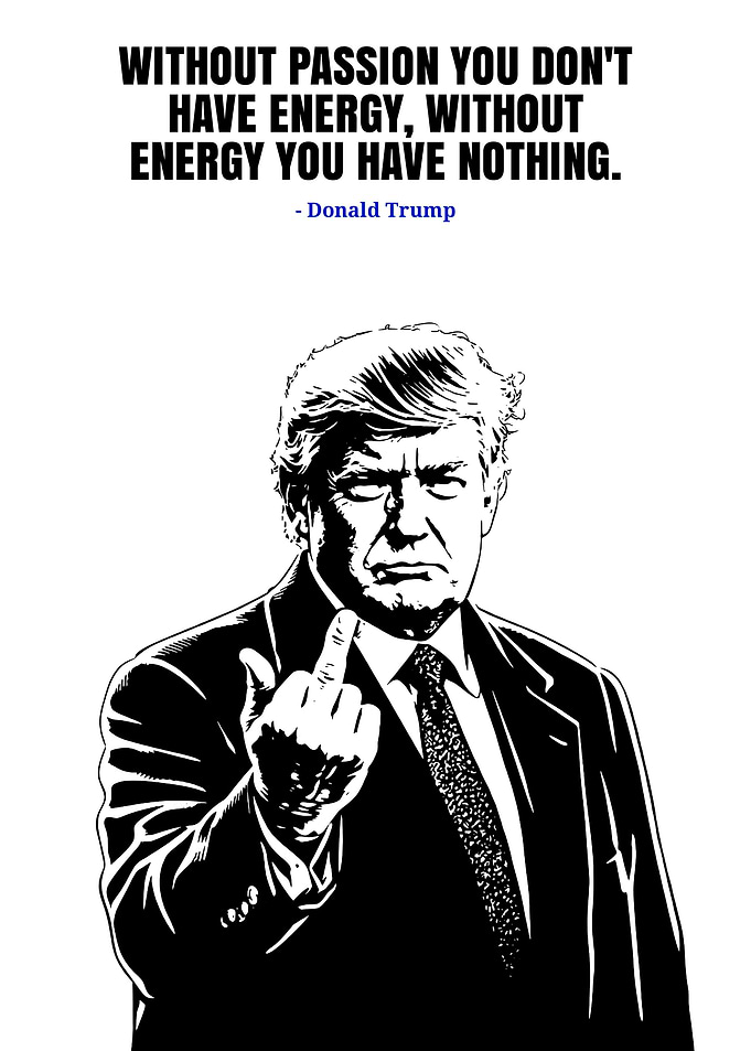 Donald Trump Quote with Middle Finger