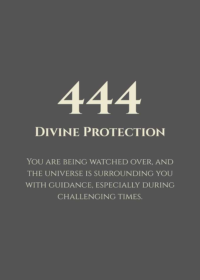 444 - Divine Protection