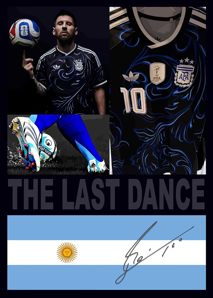 Lionel Messi Argentina 'The Last Dance'