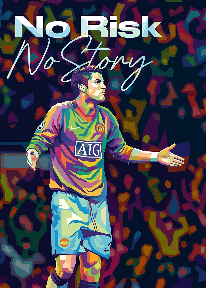 Cristiano Ronaldo No Risk No Story Pop Art