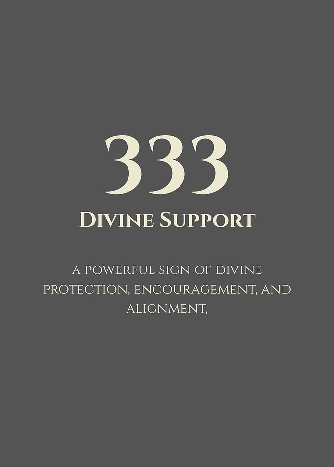 333 - Divine Support